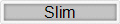 Slim